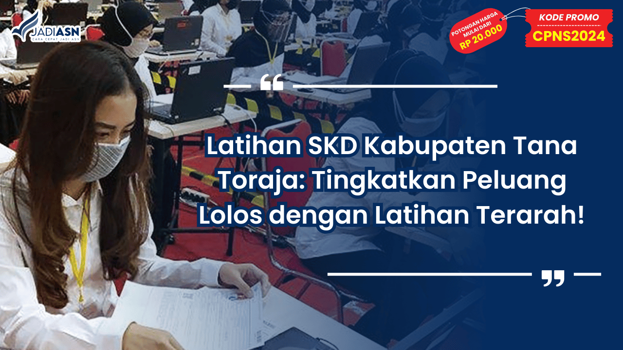 Latihan SKD Kabupaten Tana Toraja