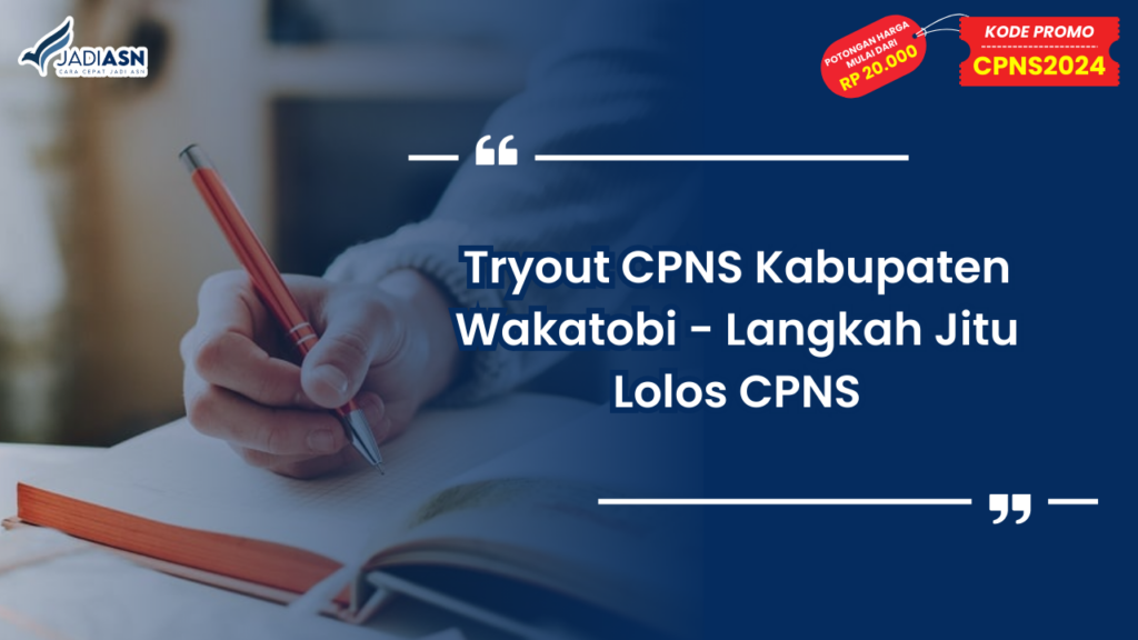 Tryout CPNS Kabupaten Wakatobi