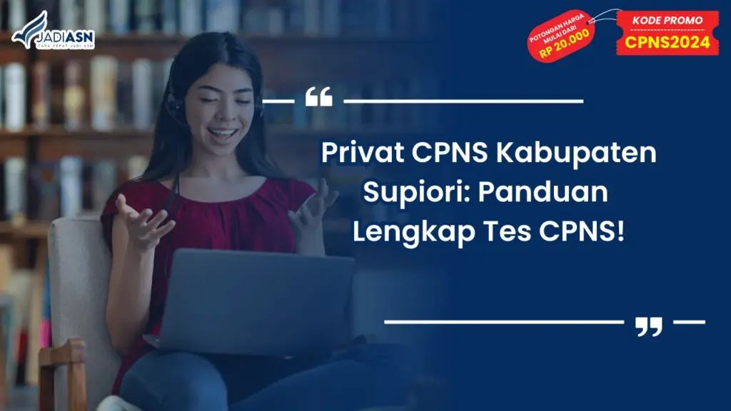 Privat CPNS Kabupaten Supiori