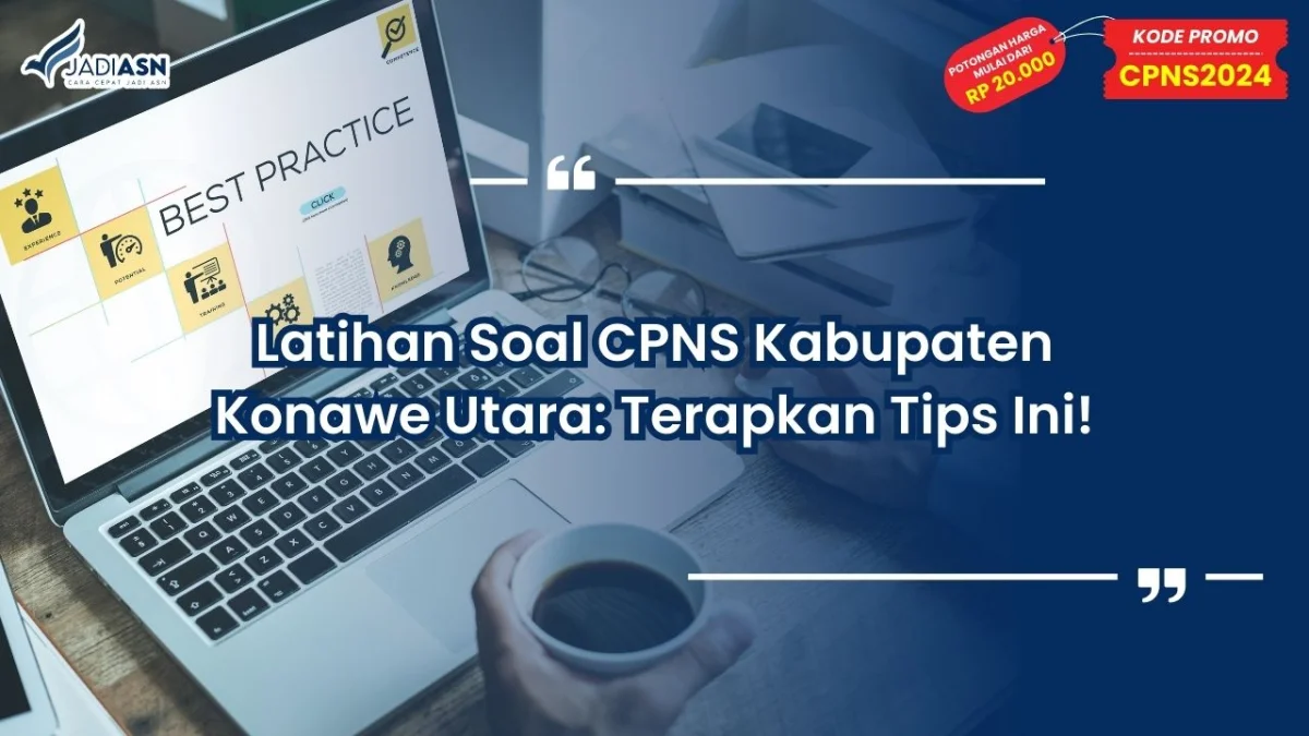 Latihan Soal CPNS Kabupaten Konawe Utara