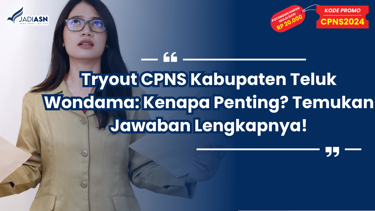 Tryout CPNS Kabupaten Teluk Wondama