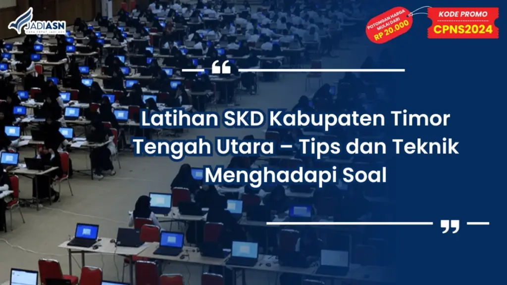 Latihan SKD Kabupaten Timor Tengah Utara