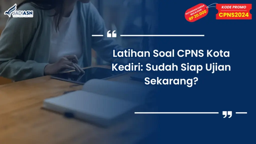 Latihan Soal CPNS Kota Kediri