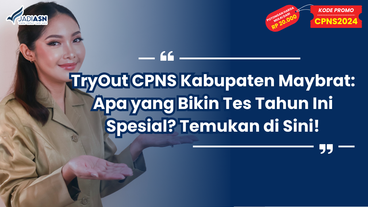 TryOut CPNS Kabupaten Maybrat