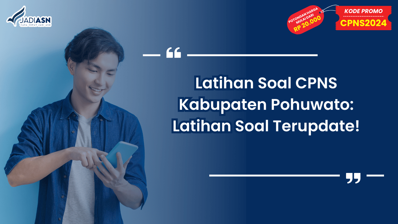 Latihan Soal CPNS Kabupaten Pohuwato