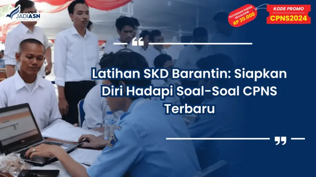 Latihan SKD Barantin