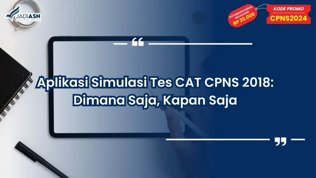 Aplikasi Simulasi Tes CAT CPNS 2018