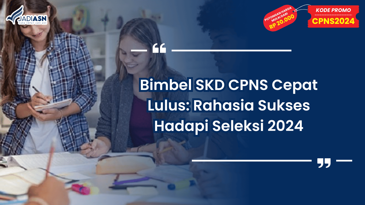 Bimbel SKD CPNS Cepat Lulus