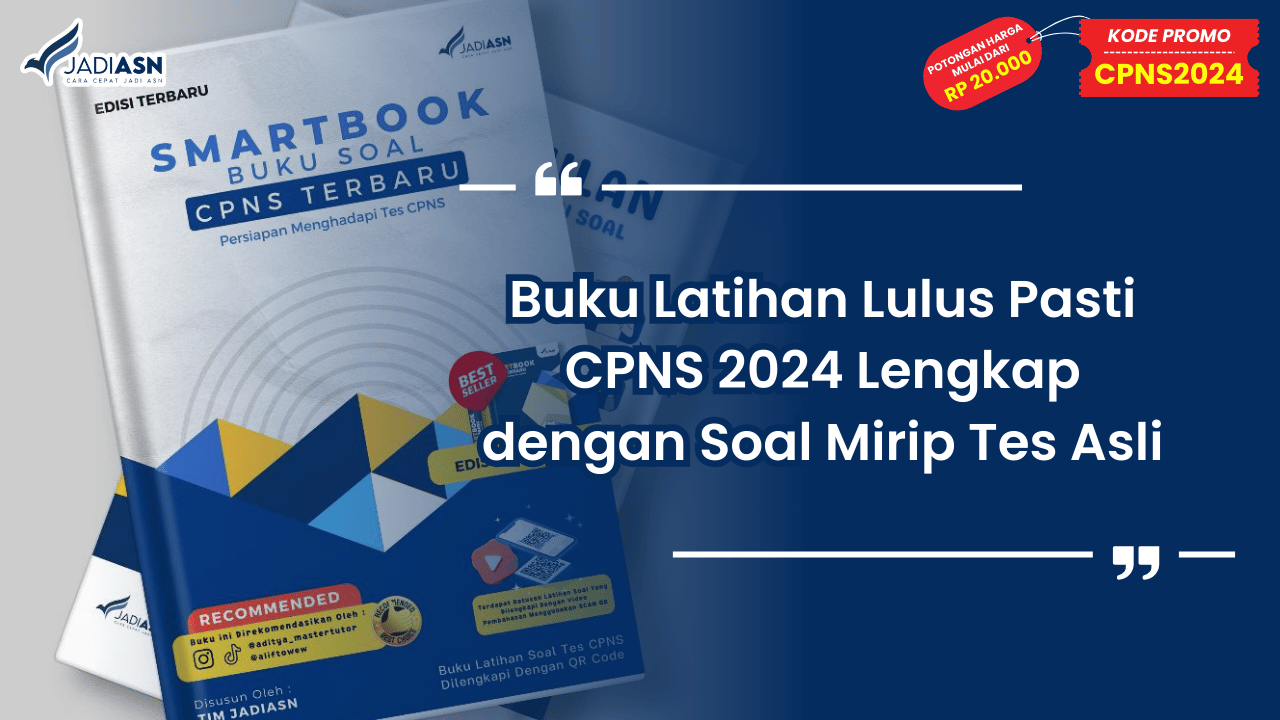 Buku Latihan Lulus Pasti CPNS 2024