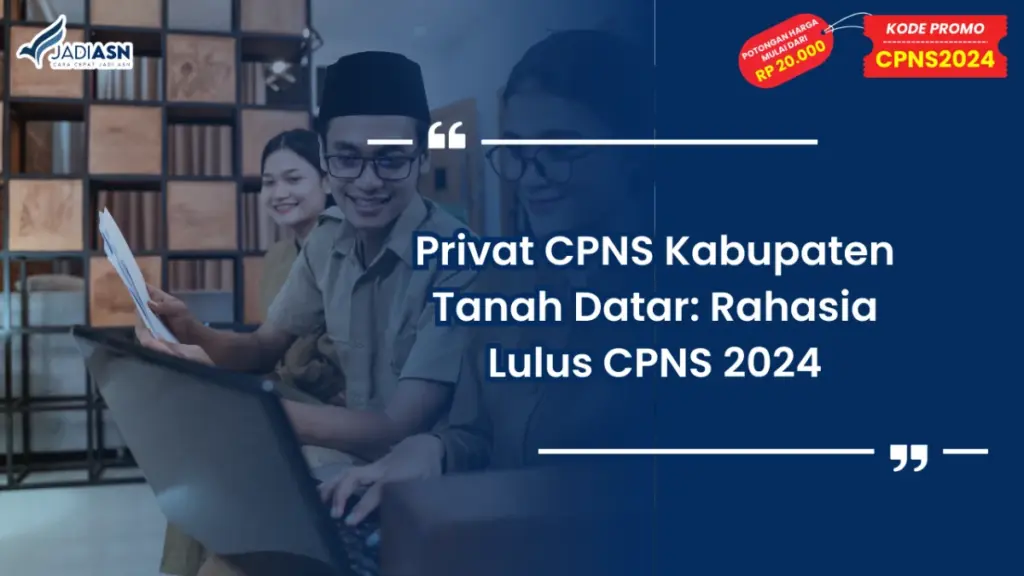 Privat CPNS Kabupaten Tanah Datar