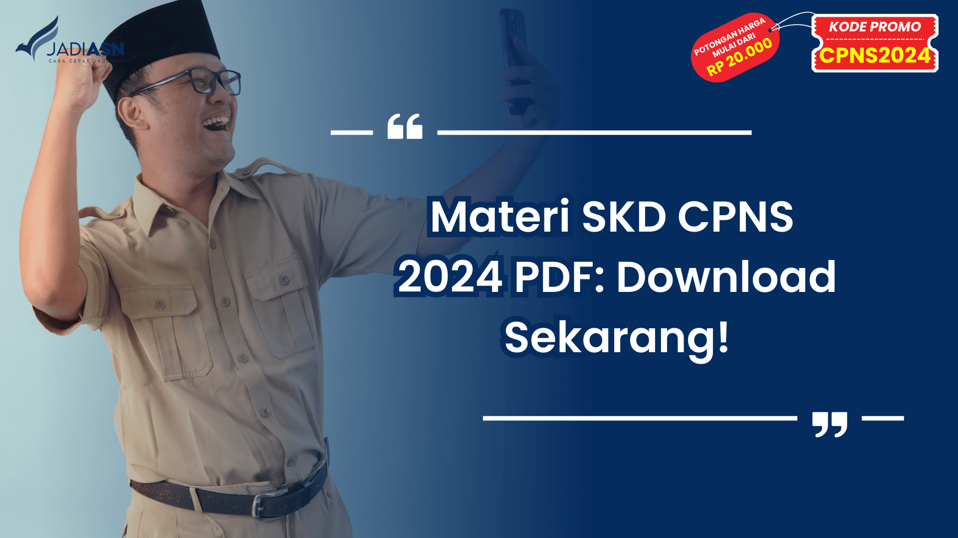 Materi SKD CPNS 2024 PDF: Download Sekarang!