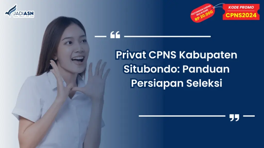 Privat CPNS Kabupaten Situbondo