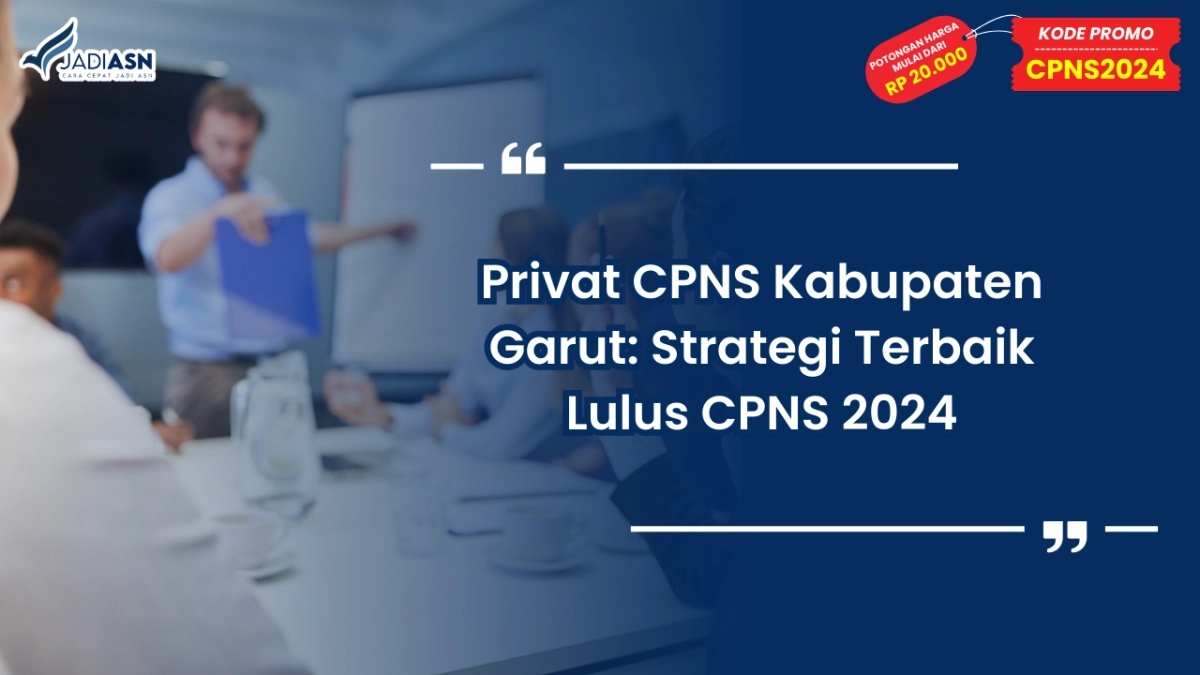 Privat CPNS Kabupaten Garut