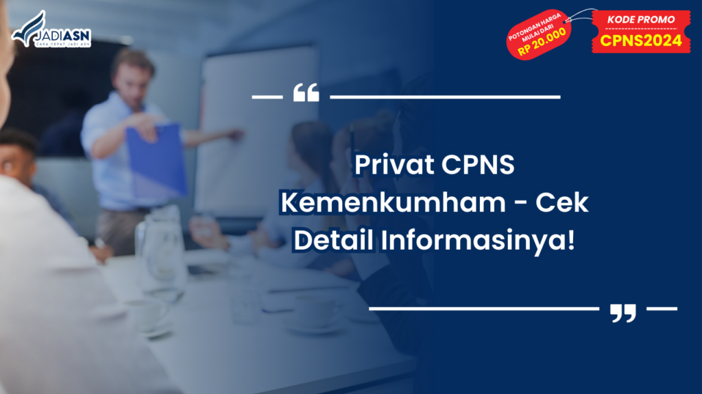Privat CPNS Kemenkumham