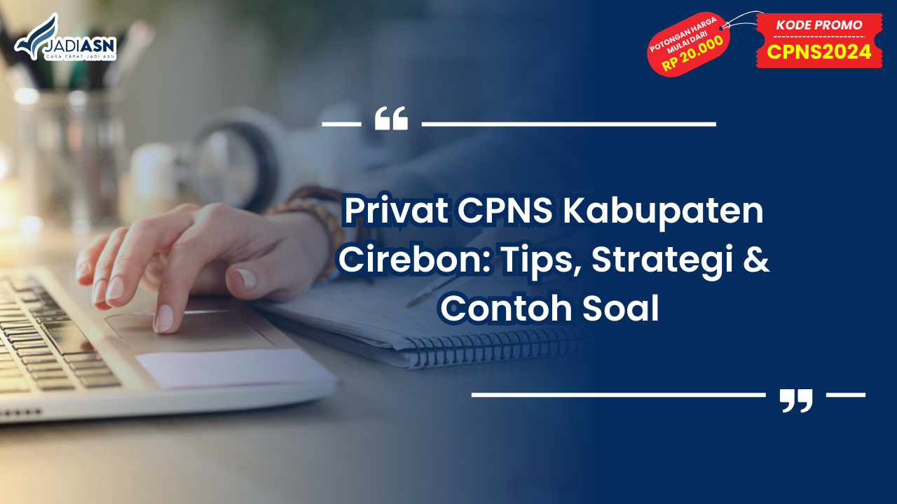 Privat CPNS Kabupaten Cirebon