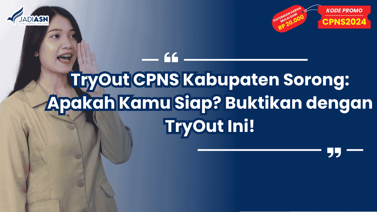 TryOut CPNS Kabupaten Sorong