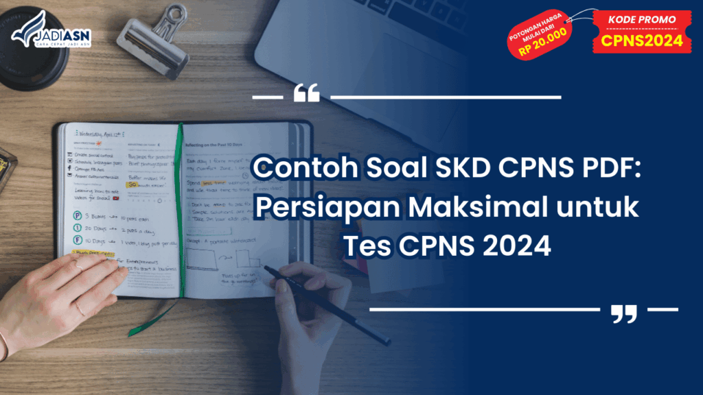 Contoh Soal SKD CPNS PDF: Persiapan Maksimal untuk Tes CPNS 2024