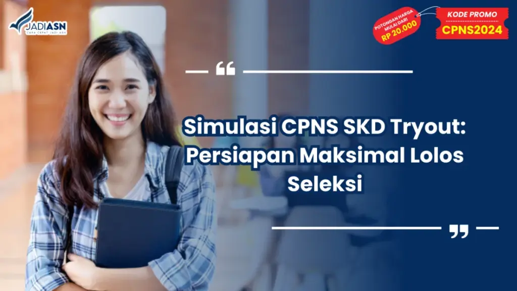Simulasi CPNS SKD Tryout
