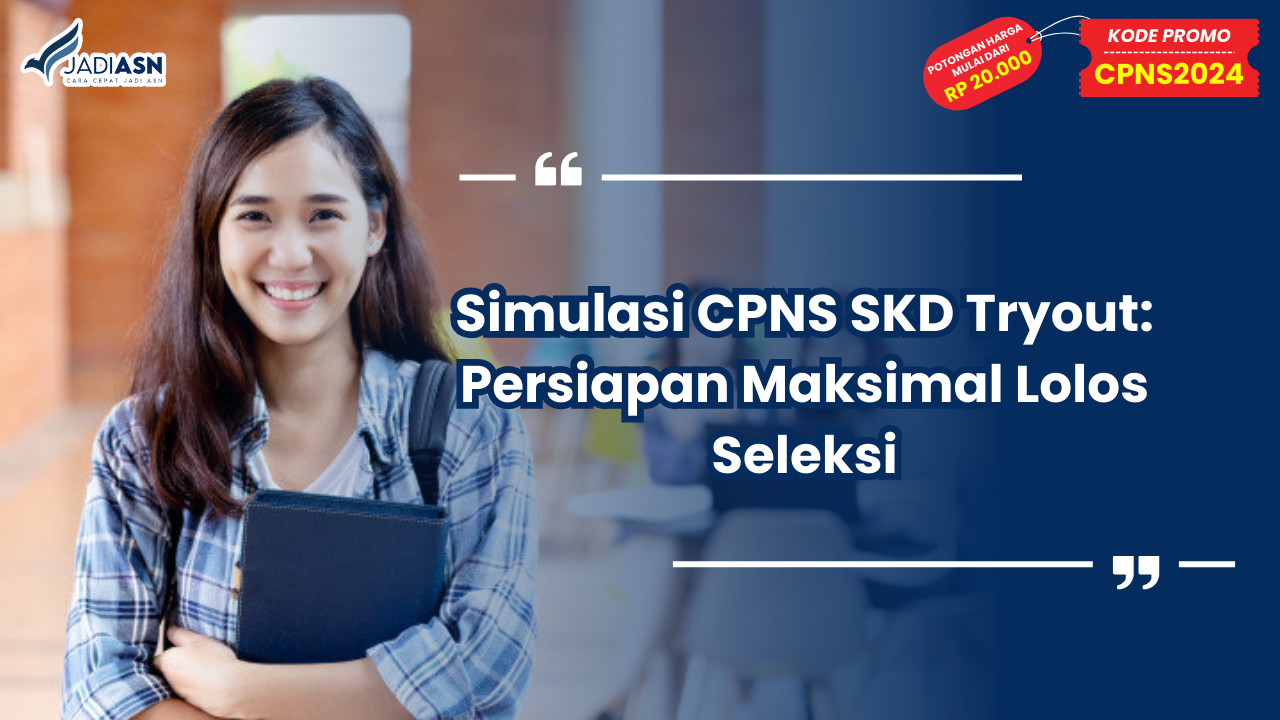 Simulasi CPNS SKD Tryout