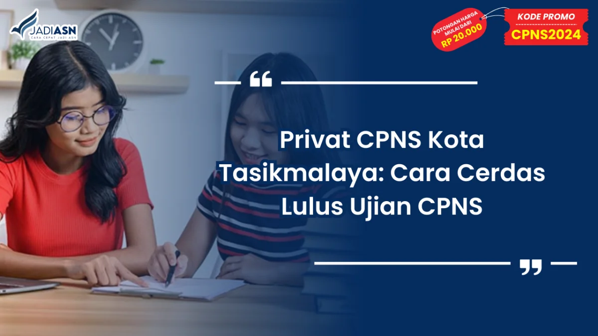 Privat CPNS Kota Tasikmalaya