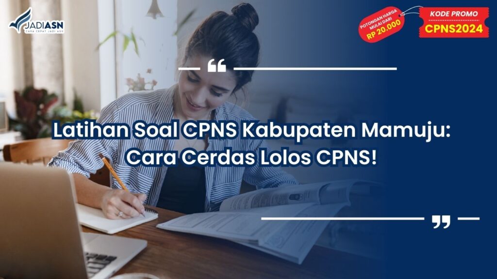 Latihan Soal CPNS Kabupaten Mamuju
