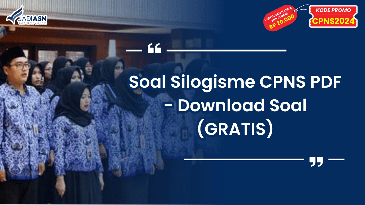 Soal Silogisme CPNS PDF - Download Soal (GRATIS)