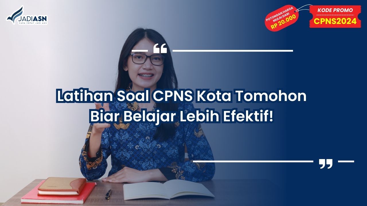 Latihan Soal CPNS Kota Tomohon