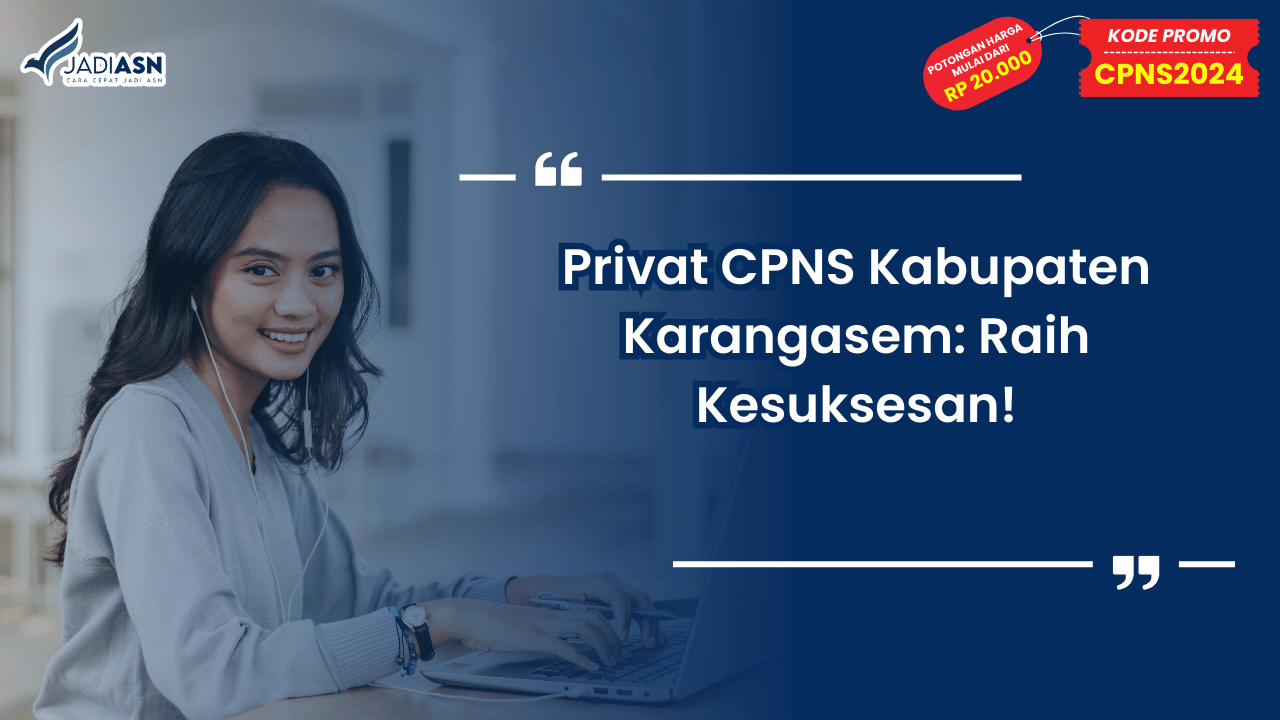 Privat CPNS Kabupaten Karangasem