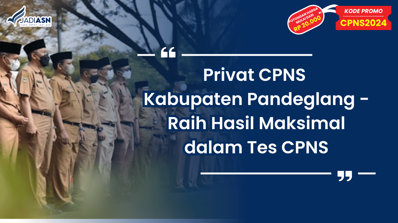 Privat CPNS Kabupaten Pandeglang