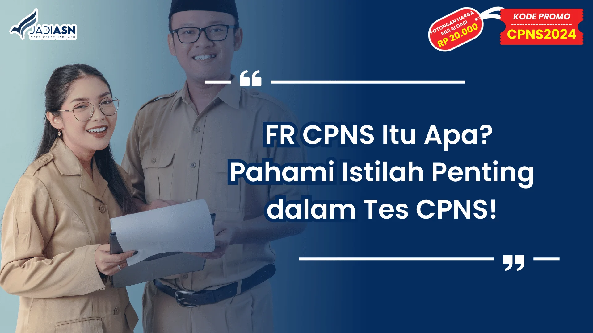 FR CPNS Itu Apa? Pahami Istilah Penting dalam Tes CPNS!