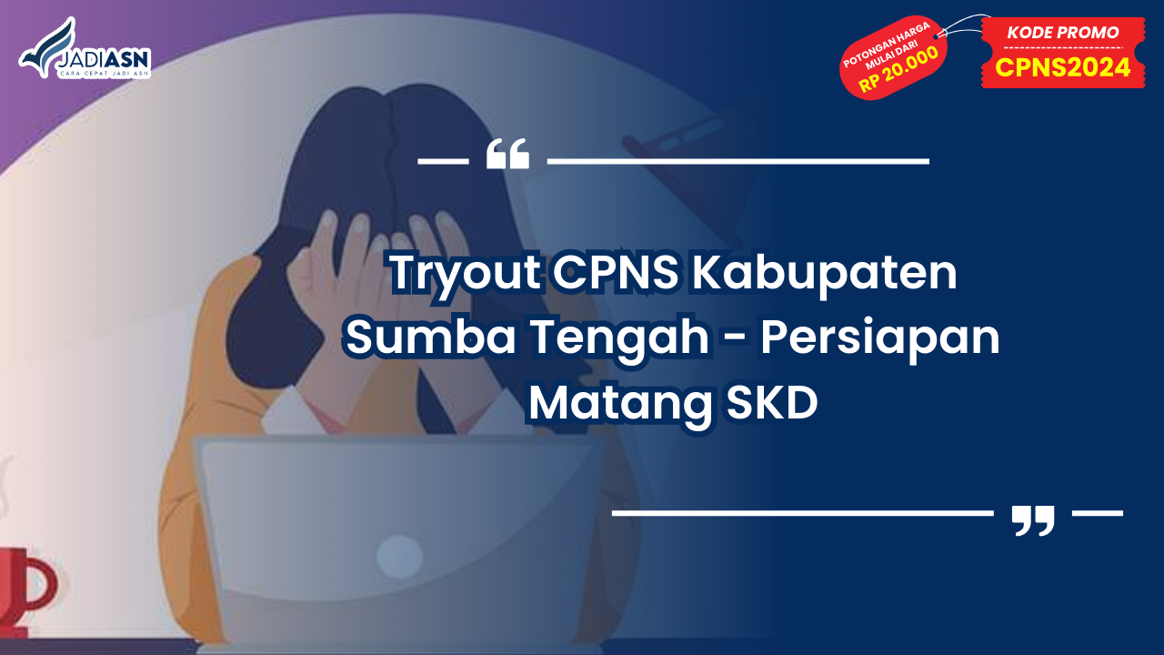 Tryout CPNS Kabupaten Sumba Tengah