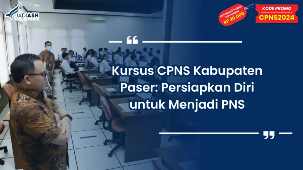 Kursus CPNS Kabupaten Paser