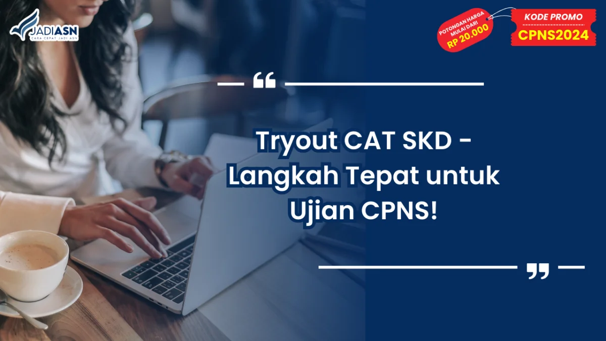 Tryout CAT SKD