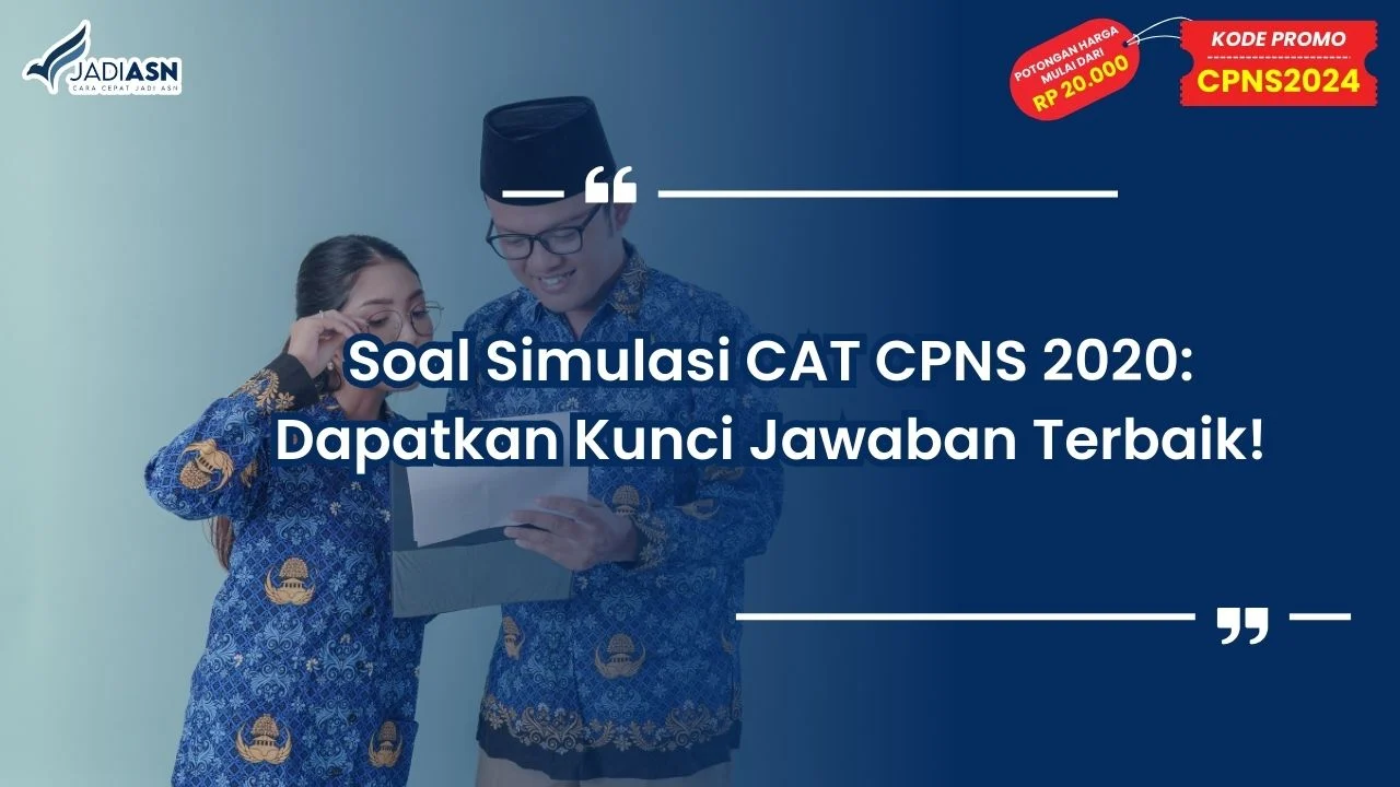 Soal Simulasi CAT CPNS 2020