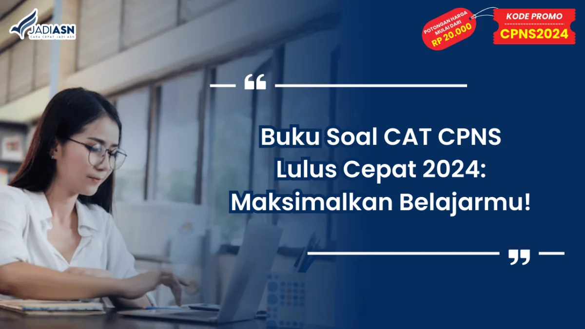 Buku Soal CAT CPNS Lulus Cepat 2024