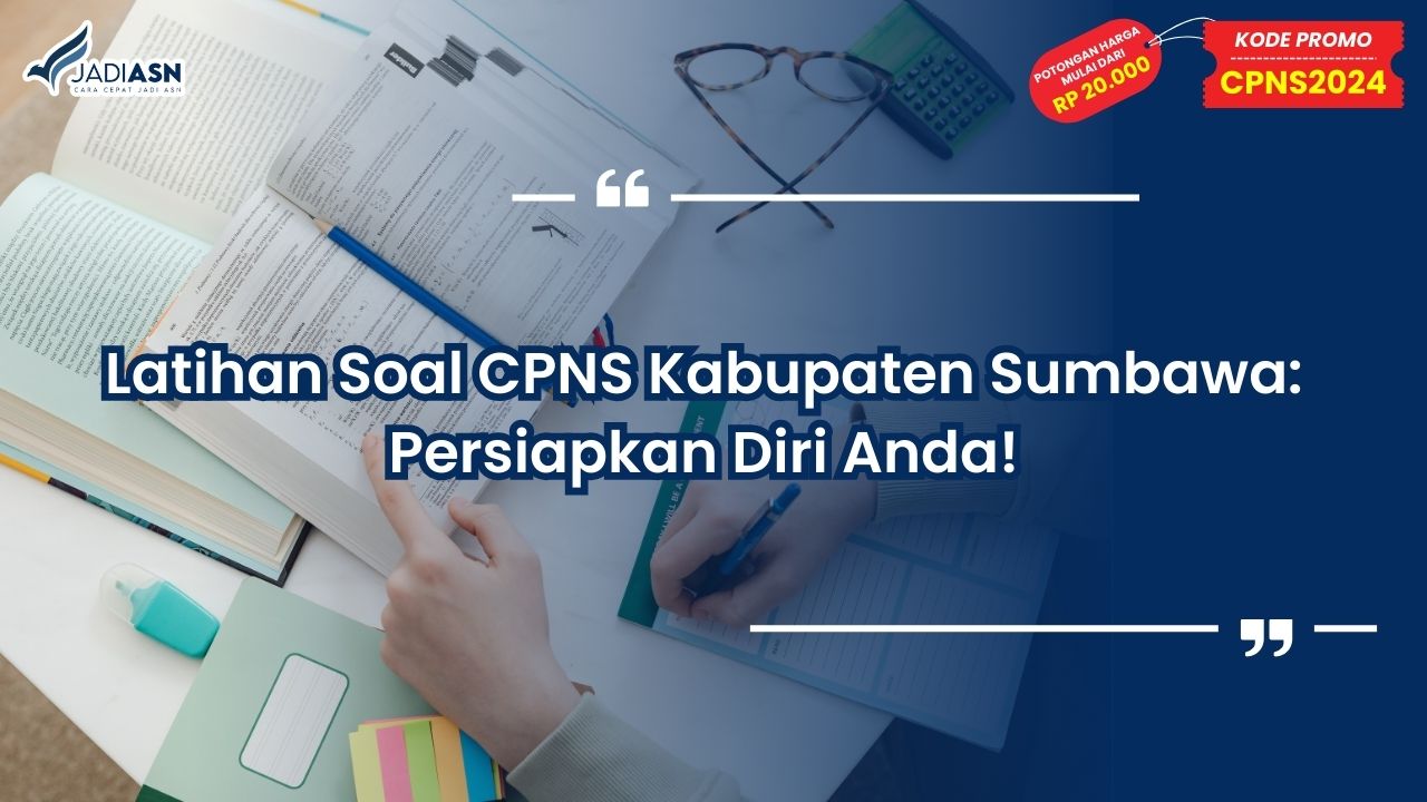 Latihan Soal CPNS Kabupaten Sumbawa