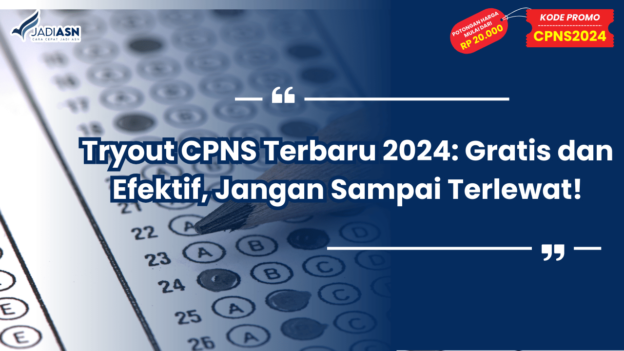 Tryout CPNS Terbaru 2024
