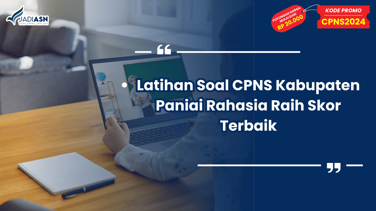 Latihan Soal CPNS Kabupaten Paniai Rahasia Raih Skor Terbaik