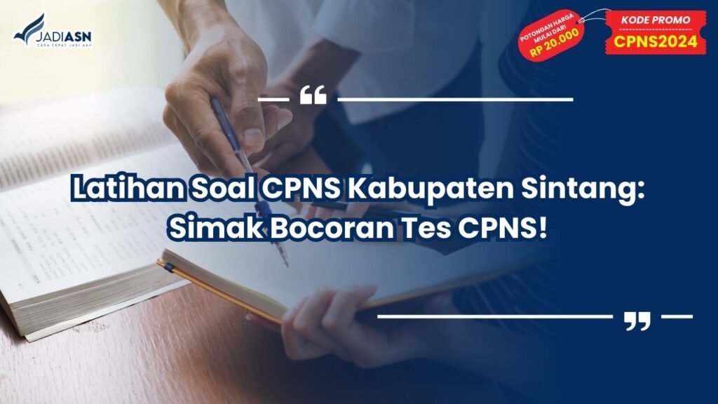 Latihan Soal CPNS Kabupaten Sintang