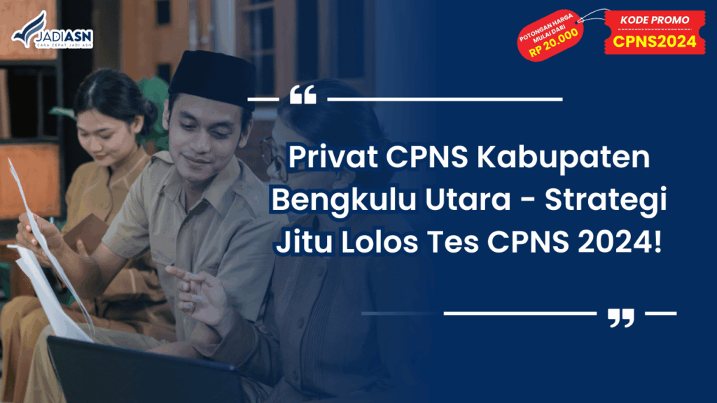 Privat CPNS Kabupaten Bengkulu Utara