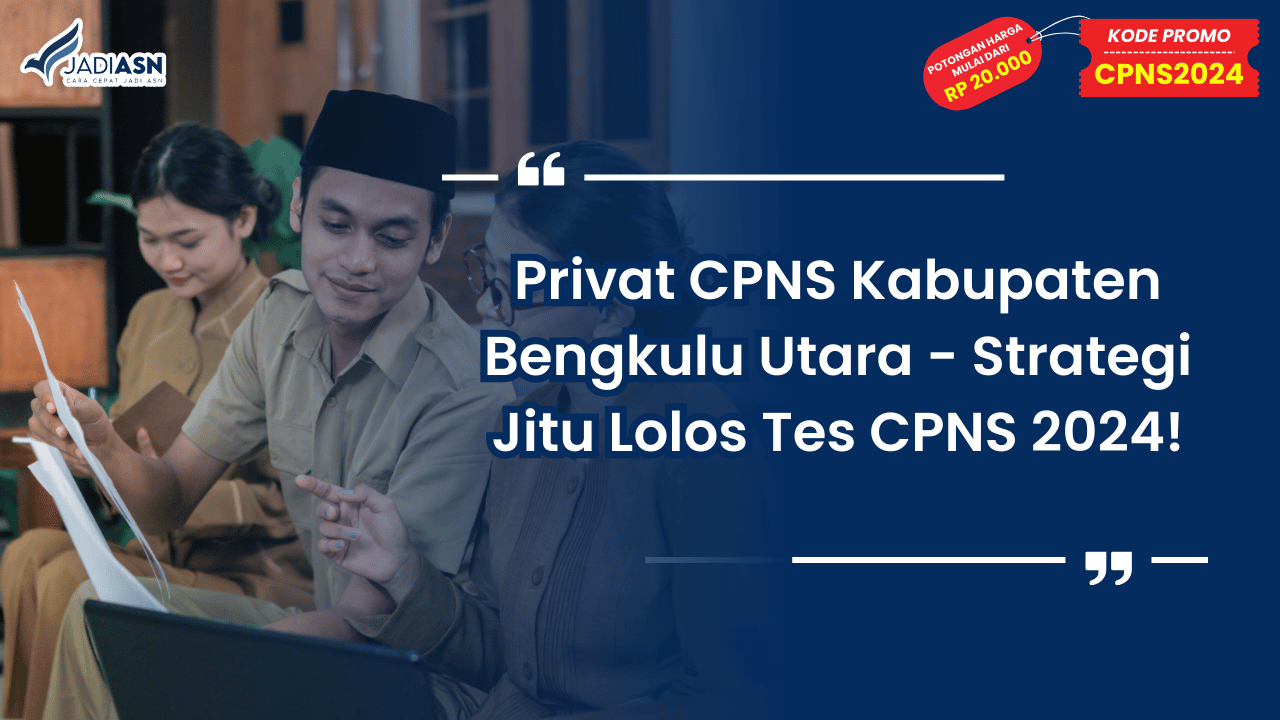 Privat CPNS Kabupaten Bengkulu Utara