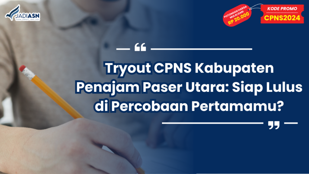 Tryout CPNS Kabupaten Penajam Paser Utara