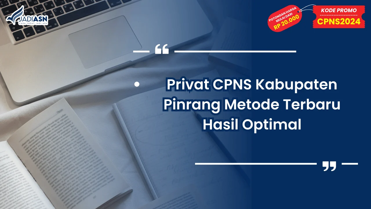 Privat CPNS Kabupaten Pinrang