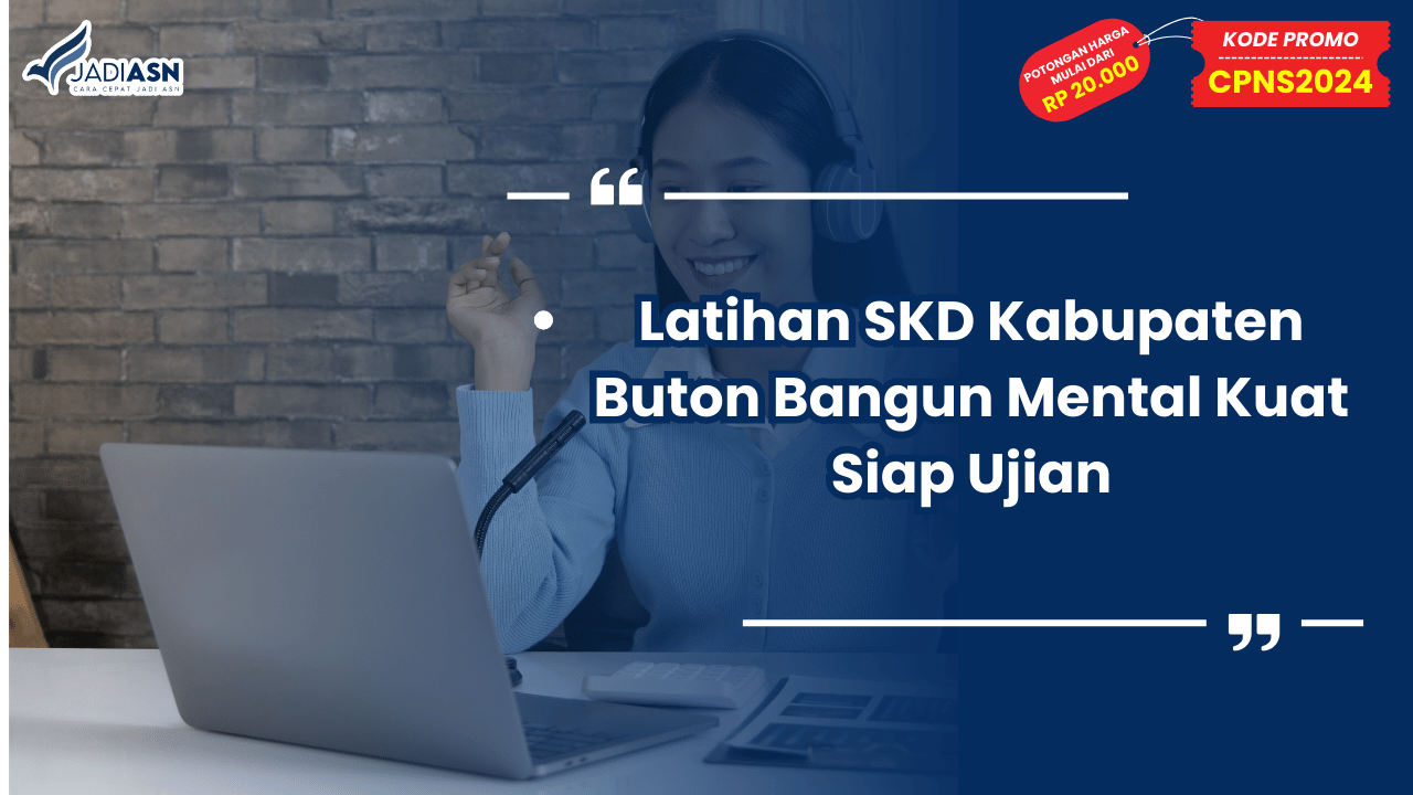 Latihan SKD Kabupaten Buton Bangun Mental Kuat Siap Ujian
