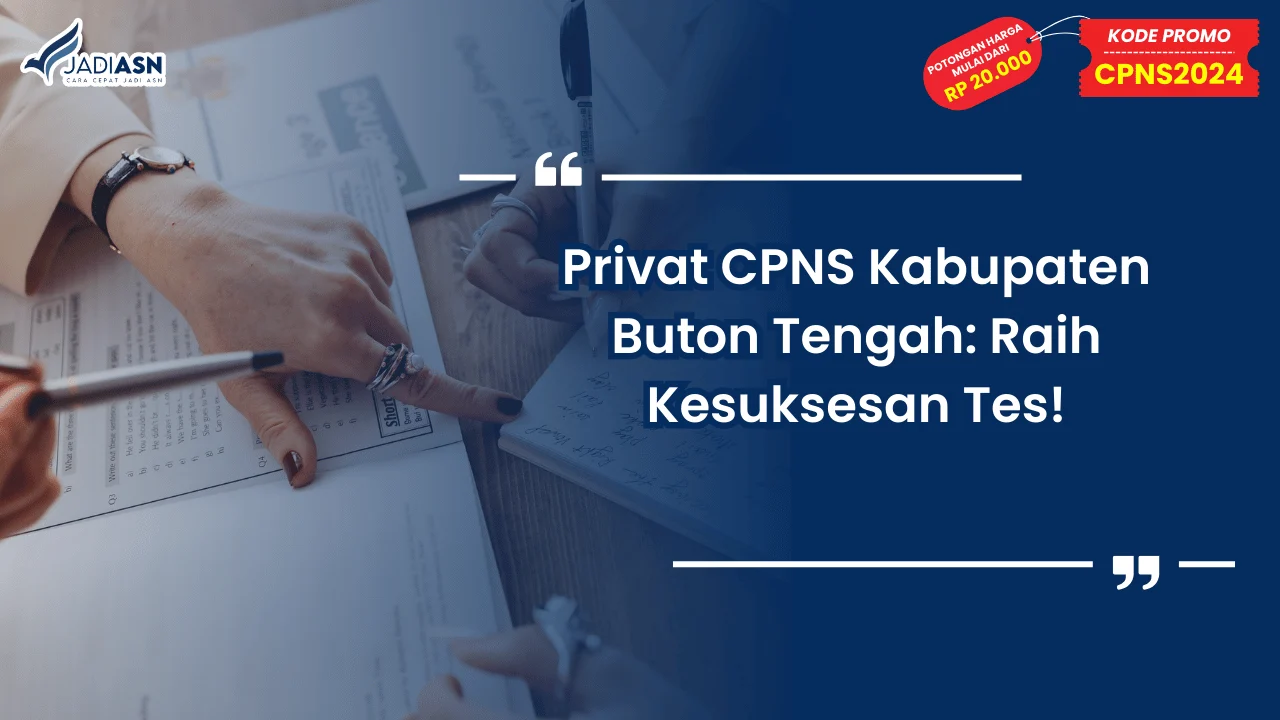 Privat CPNS Kabupaten Buton Tengah