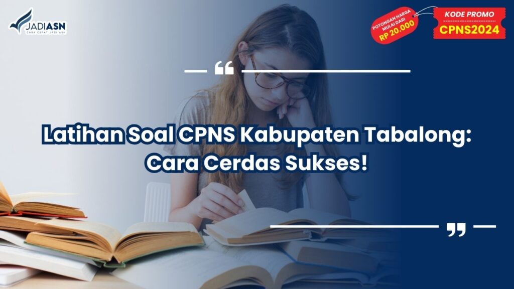 Latihan Soal CPNS Kabupaten Tabalong