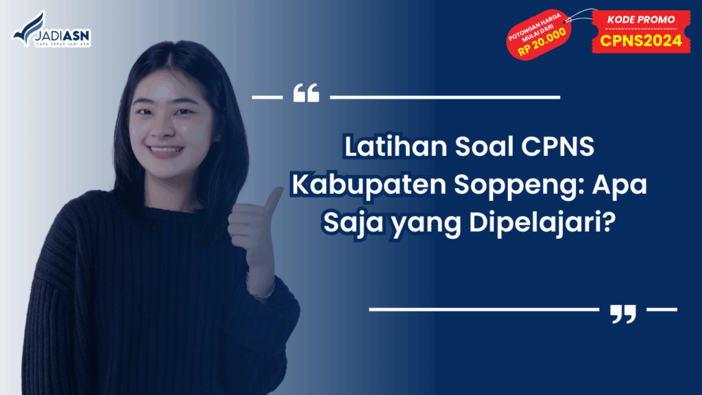 Latihan Soal CPNS Kabupaten Soppeng