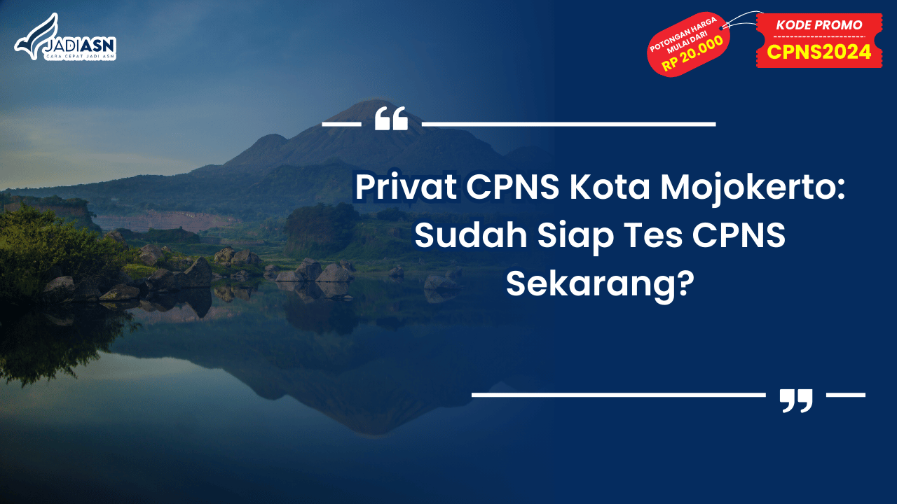 Privat CPNS Kota Mojokerto
