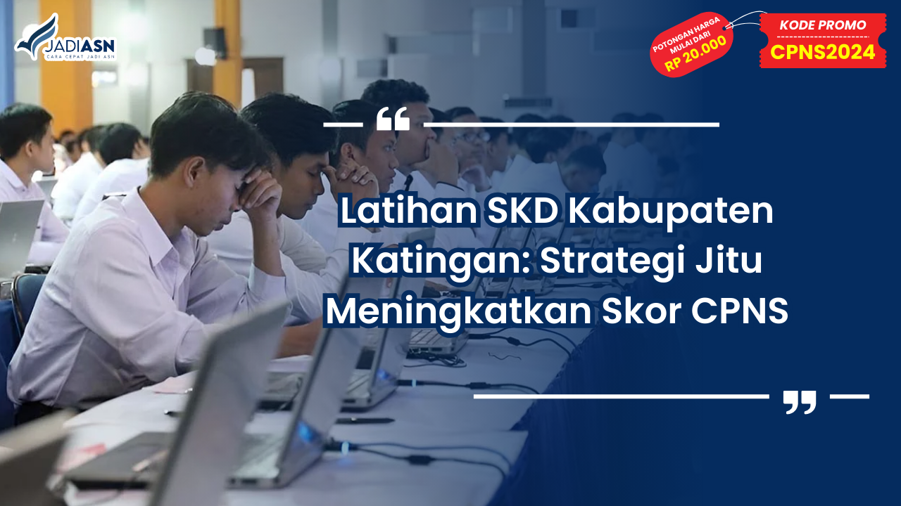 Latihan SKD Kabupaten Katingan