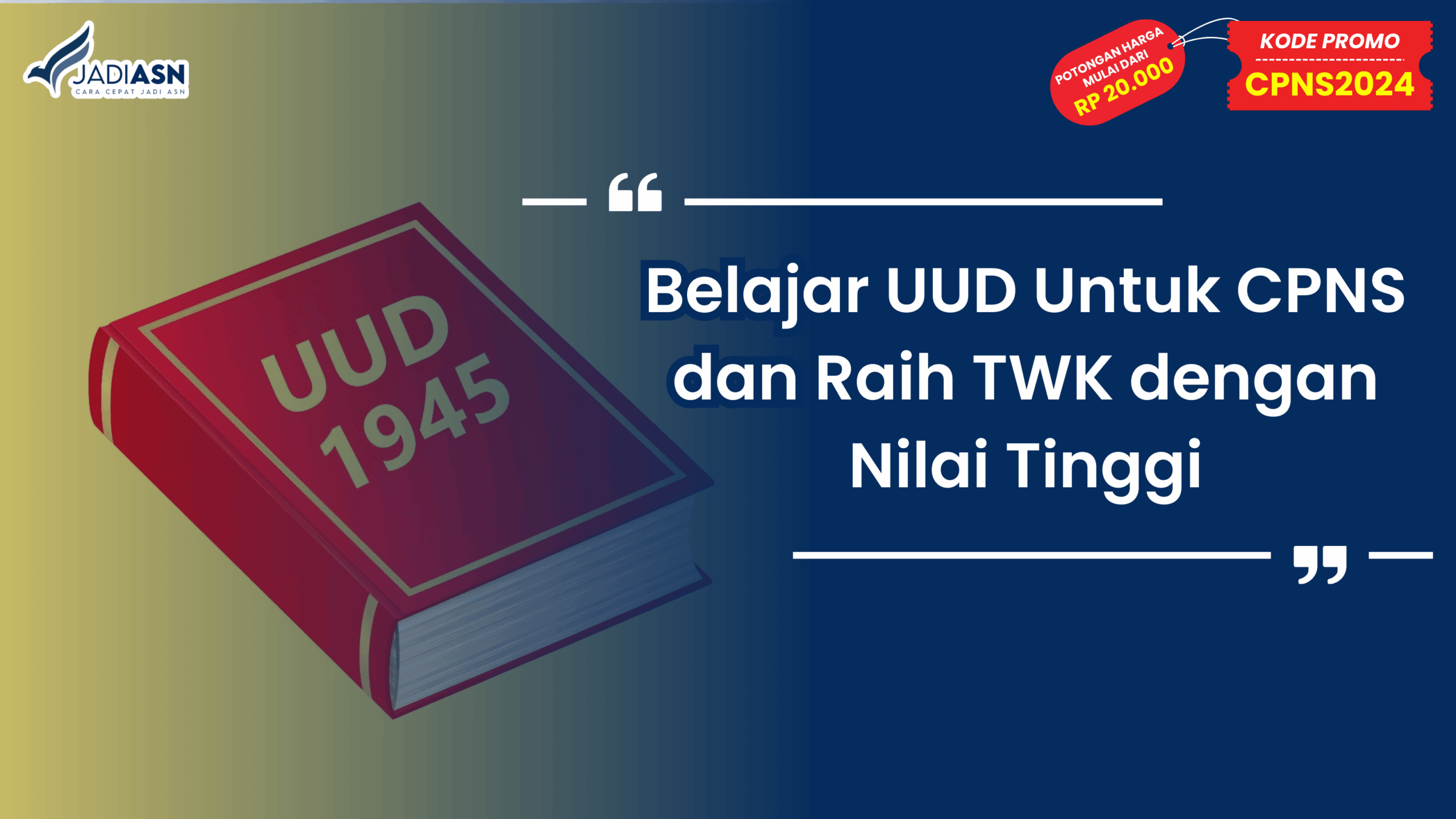 Belajar UUD Untuk CPNS